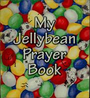 Cover of: My Jellybean Prayer Book by Diane Darr