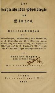 Zur vergleichenden Physiologie des Blutes by Rudolph Wagner