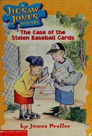Cover of: The case of the stolen baseball cards by James Preller