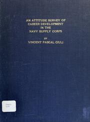Cover of: An evaluation of the effectiveness of psychological tests used in selecting recruits for training at the United States Marine Corps Communication Schools