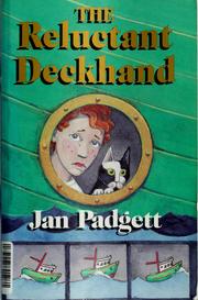 The Reluctant Deckhand by Jan Padgett, Jan Padgett