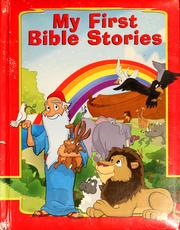 Cover of: My first bible stories by Maissa Bessada, Maissa Bessada