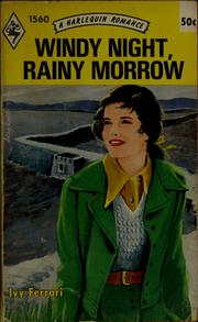 Cover of: Windy night, rainy morrow by Ivy Ferrari