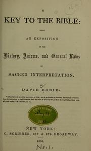 Cover of: A key to the Bible by David Dobie