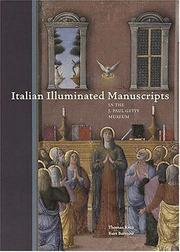 Cover of: Italian illuminated manuscripts in the J. Paul Getty Museum
