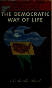 Cover of: The democratic way of life by T. V. Smith