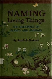 Cover of: Naming living things by Sarah Regal Riedman