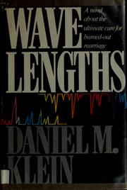 Cover of: Wavelengths | Daniel M. Klein