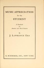 Cover of: Music appreciation for the student: a handbook for amateur and music-student
