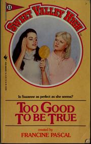 Cover of: Too good to be true