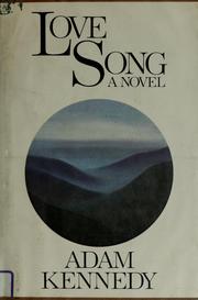 Cover of: Love song by Adam Kennedy