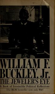 Cover of: The jeweler's eye by William F. Buckley