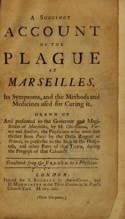 A succinct account of the plague at Marseilles by François Chicoyneau