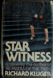 Cover of: Star witness by Richard Kluger