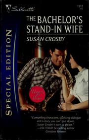 Cover of: The bachelor's stand-in wife by Susan Crosby