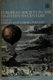 Cover of: European society in the eighteenth century. by Robert Forster