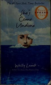 Cover of: She's come undone