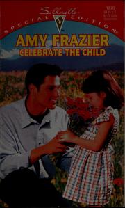 Cover of: Celebrate the child