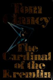 Cover of: The cardinal of the Kremlin by Tom Clancy