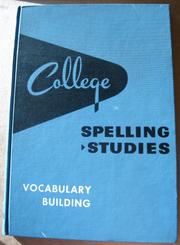 Cover of: College spelling studies by Charles Gottshall Reigner