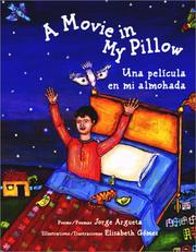 A movie in my pillow by Jorge Argueta