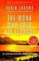 THE MONK WHO SOLD HIS FERRARI by Robin S. Sharma