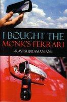 Cover of: I BOUGHT THE MONK'S FERRARI by Ravi Subramanian