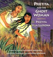 Cover of: Prietita and the Ghost Woman/Prietita y la llorona by Gloria E. Anzaldúa