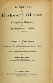 Die sprache der Rushworth glossen zum evangelium Matthäus und der mercische dialekt ... by Edward Miles Brown