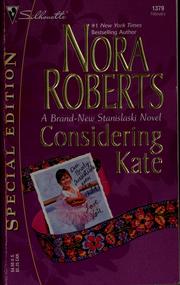 Cover of: Considering Kate by Nora Roberts