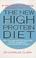 Cover of: The New High Protein Diet
