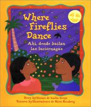 Cover of: Where Fireflies Dance/Ahi, donde bailan las luciernagas by Lucha Corpi, Lucha Corpi