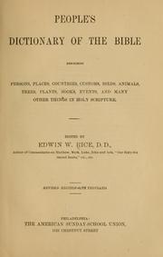 Cover of: People's dictionary of the Bible by Edwin Wilbur Rice
