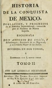 Cover of: Historia de la conquista de México by Antonio de Solís