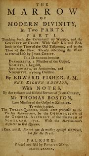 Cover of: The Marrow of modern divinity by Fisher, Edward