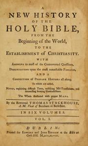Cover of: A new history of the Holy Bible by Stackhouse, Thomas