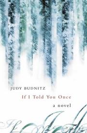 Cover of: If I Told You Once by Judy Budnitz
