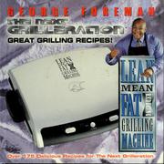 Cover of: The next grilleration by George Foreman