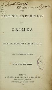 Cover of: The British expedition to the Crimea. by Sir William Howard Russell