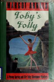 Cover of: Toby's folly by Margot Arnold