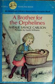 Cover of: A Brother for the Orphelines: The Orphelines #2