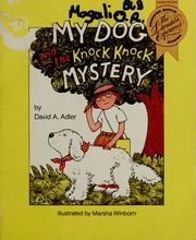 Cover of: My dog and the knock knock mystery by David A. Adler