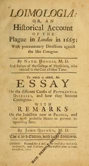 Cover of: Loimologia, or, An historical account of the plague in London in 1665: with precautionary directions against the like contagion