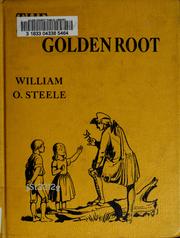 Cover of: The golden root by William O. Steele