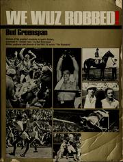 Cover of: We wuz robbed! by Bud Greenspan