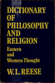 Cover of: Dictionary of philosophy and religion: eastern and Western thought