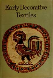 Cover of: Early decorative textiles by Wolfgang Fritz Volbach