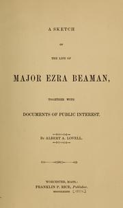 Cover of: A sketch of the life of Major Ezra Beaman by Albert A. Lovell