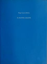 El mantel celeste by Hugo García Robles