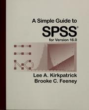 A simple guide to SPSS by Lee A. Kirkpatrick